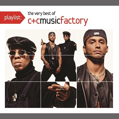 Playlist: The Very Best Of C & C Music Factory C+C Music Factory