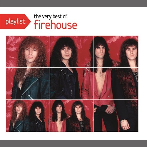 Playlist: The Very Best Of Firehouse Firehouse