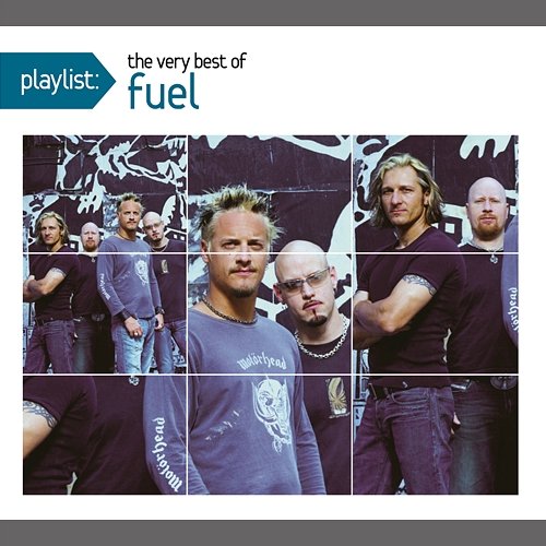 Playlist: The Very Best of Fuel Fuel