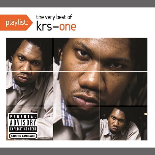 Playlist: The Very Best Of KRS-One KRS-One