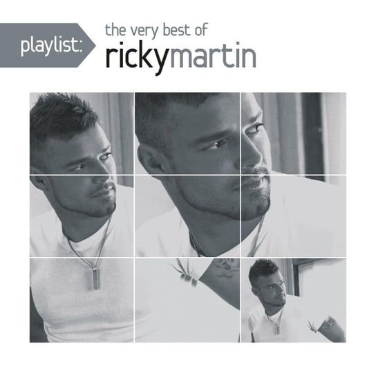 Playlist: The Very Best Of Ricky Martin Martin Ricky