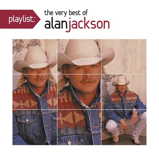 Playlist Very Best Of Alan Jackson (USA Edition) Jackson Alan