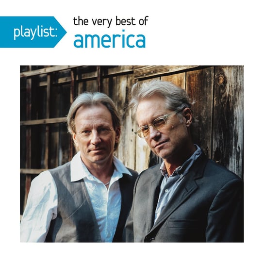 Playlist Very Best Of America America