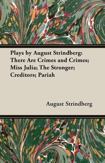 Plays by August Strindberg Strindberg August