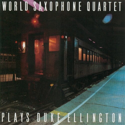 Plays Duke Ellington World Saxophone Quartet