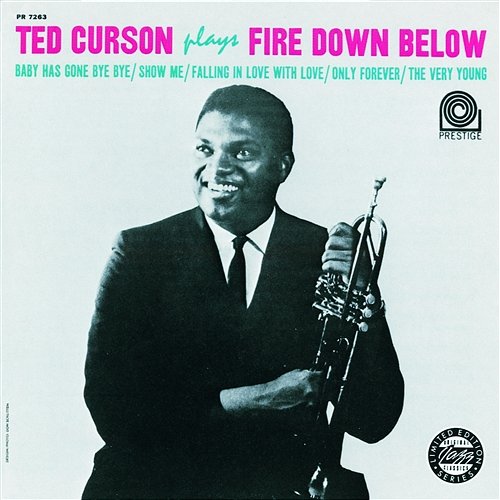 Plays Fire Down Below Ted Curson