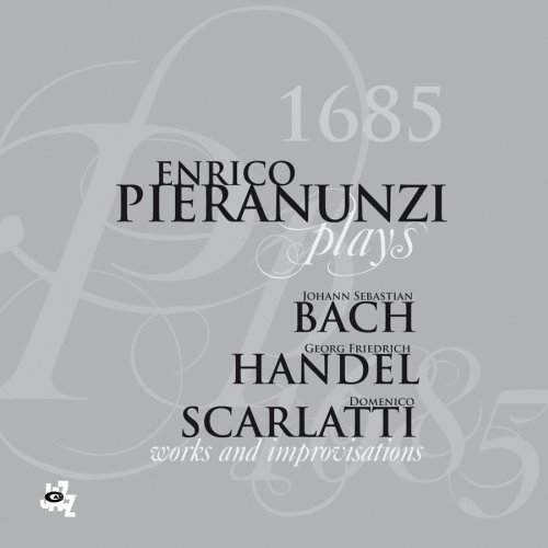 Plays Johann Sebastian Bach, Georg Friedrich Handel, Domenico Scarlatti: 1685 Works And Improvisations Pieranunzi Enrico