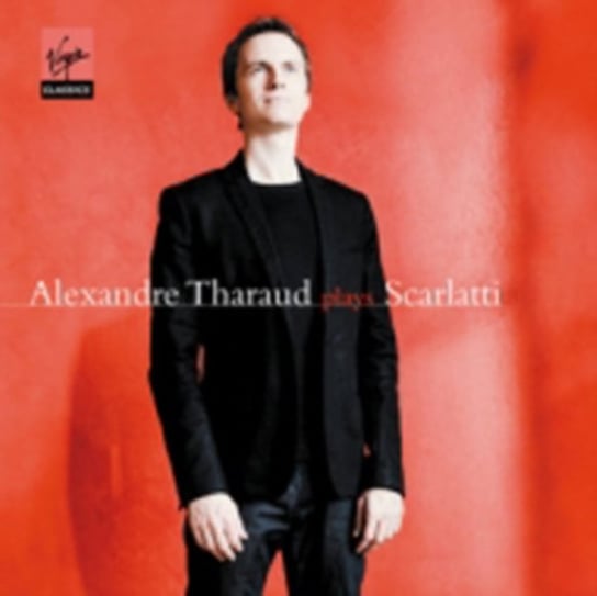 Plays Scarlatti Tharaud Alexandre