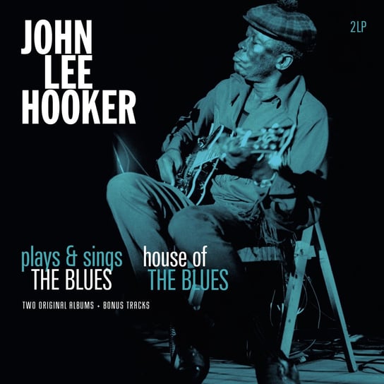Plays & Sings The Blues / House Of The Blues, płyta winylowa Hooker John Lee