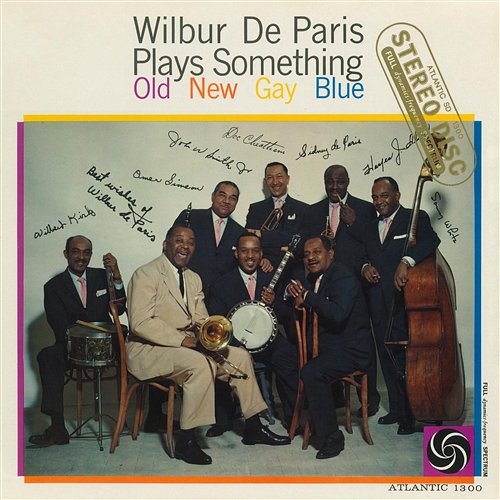 Plays Something Old New Gay Blue Wilbur De Paris
