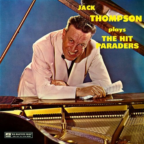Plays The Hit Paraders Jack Thompson