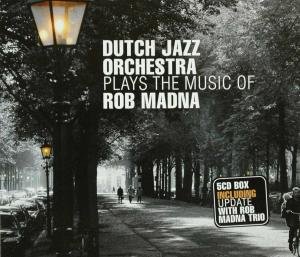 Plays the Music of Rob Dutch Jazz Orchestra