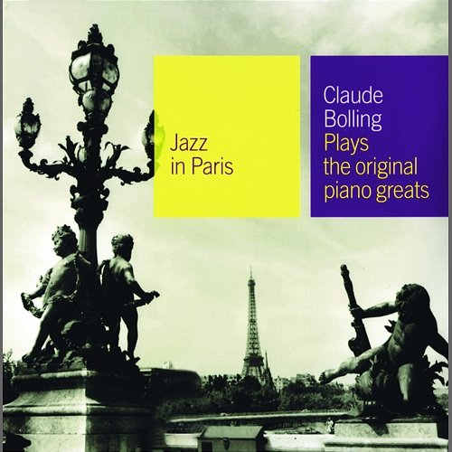 Plays The Original Piano Greats Claude Bolling