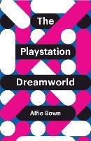 PlayStation Dreamworld Bown Alfie