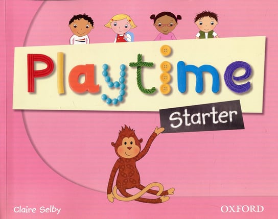 Playtime Starter. Course Book Selby Claire