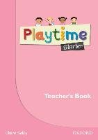 Playtime Starter. Teacher's Book 