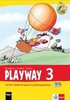 Playway ab Klasse 3. 3.Schuljahr. Activity Book mit Audio-CD und CD-ROM . Ausgabe 2013 Klett Ernst /Schulbuch, Klett