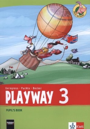 Playway ab Klasse 3. 3.Schuljahr. Pupil's Book Klett Ernst /Schulbuch, Klett