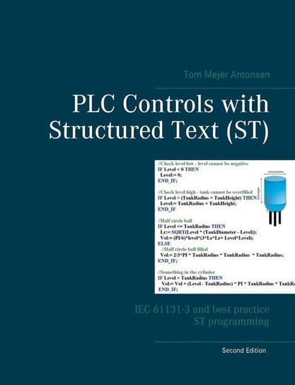 PLC Controls with Structured Text (ST) Antonsen Tom Mejer
