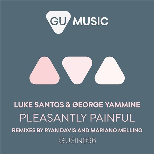 Pleasantly Painful Luke Santos & George Yammine