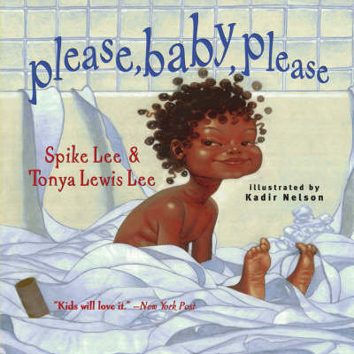 Please, Baby, Please Lee Spike, Lee Tonya Lewis