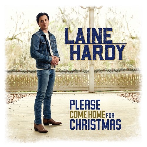 Please Come Home for Christmas Laine Hardy