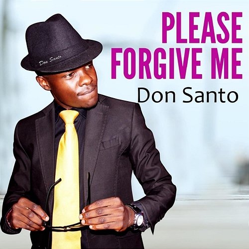 Please Forgive Me Don Santo