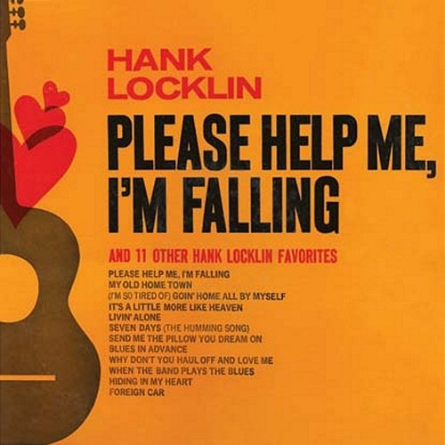 Please Help Me I'm Falling Hank Locklin