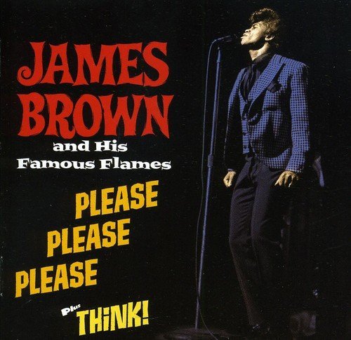 Please Please Please + Think! Brown James