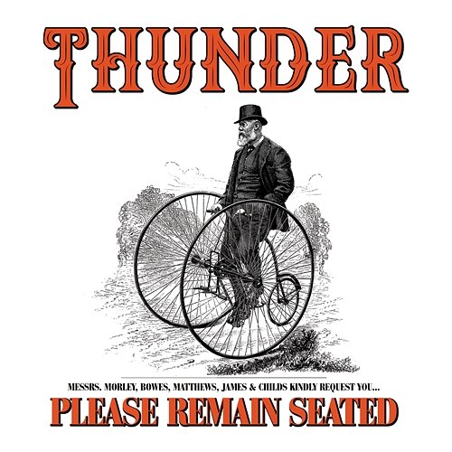 Please Remain Seated Thunder
