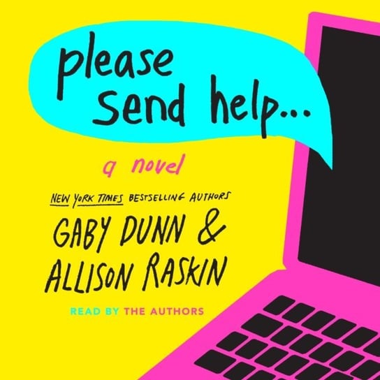 Please Send Help Raskin Allison, Dunn Gaby
