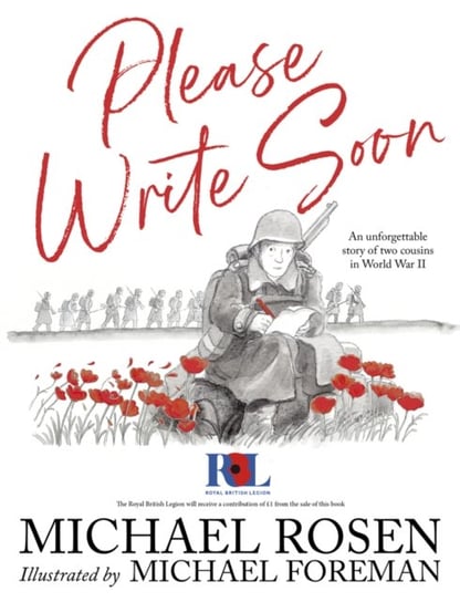 Please Write Soon: The Unforgettable Story of Two Cousins in World War II Rosen Michael