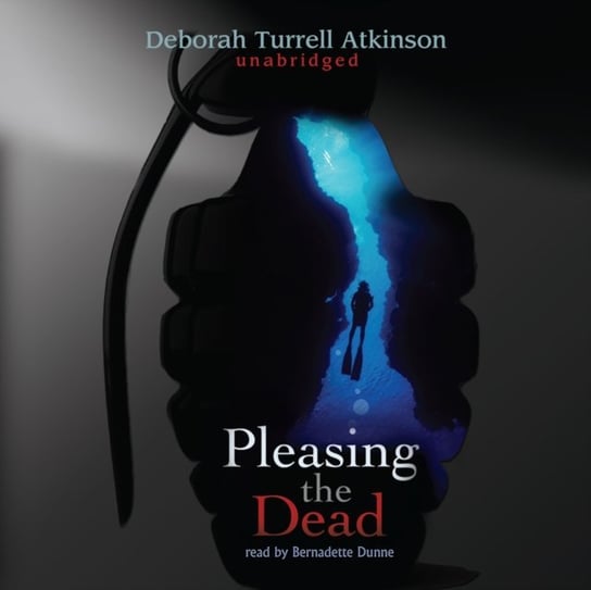 Pleasing the Dead Atkinson Deborah Turrell
