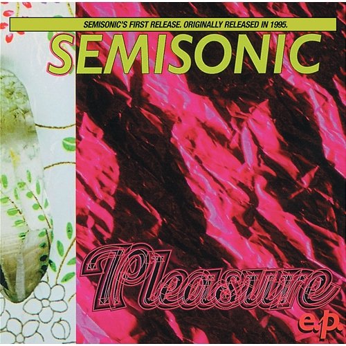 Pleasure E.P. Semisonic