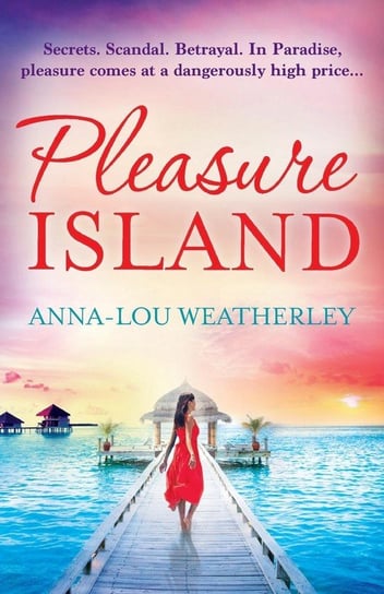 Pleasure Island Weatherley Anna-Lou
