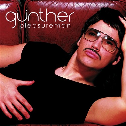 Pleasure Man Günther
