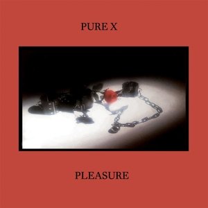 Pleasure, płyta winylowa Pure X
