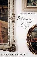 Pleasures and Days Proust Marcel