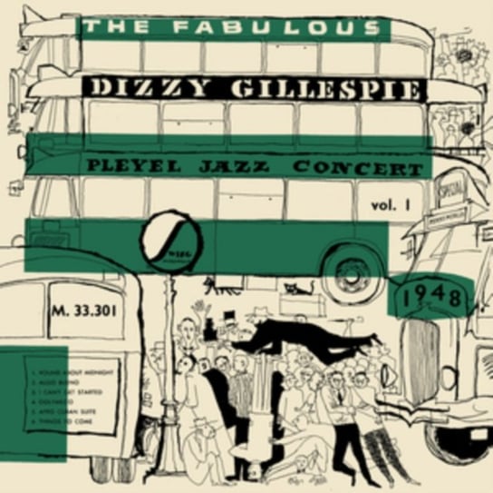 Pleyel Jazz Concert 1948. Volume 1 Gillespie Dizzy