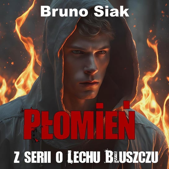 Płomień Bruno Siak