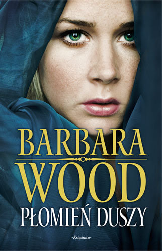 Płomień duszy Wood Barbara