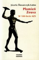 Płomień Zeusa Ślusarczyk-Latos Józefa
