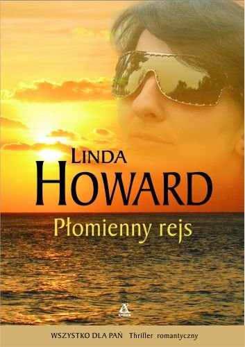 Płomienny rejs Howard Linda