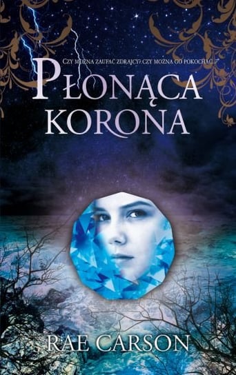 Płonąca korona Carson Rae