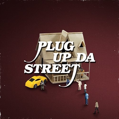 Plug Up Da Street Hardo