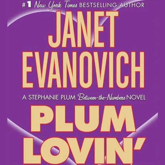 Plum Lovin' - audiobook Evanovich Janet