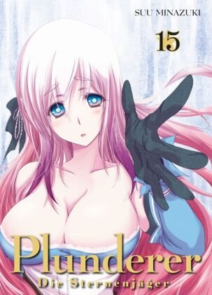 Plunderer - Die Sternenjäger 15. Bd.15 Panini Manga und Comic
