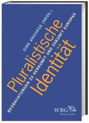 Pluralistische Identität Wbg Academic, Wbg Academic In Wissenschaftliche Buchgesellschaft