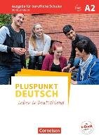 Pluspunkt Deutsch A2 - Ausgabe für berufliche Schulen - Schülerbuch Karagiannakis Evangelia