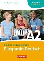 Pluspunkt Deutsch Gesamtband A2 (Einheit 1-14) Schote Joachim, Neumann Jutta, Jin Friederike